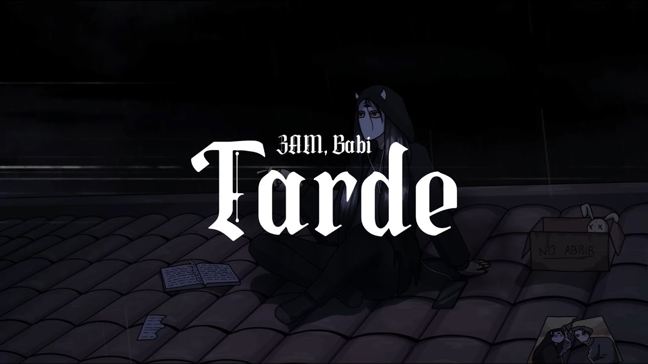 3AM, Babi - Tarde ( 1 Hora )