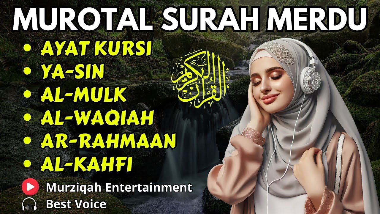 MUSTAJAB❗SURAH MERDU PENGUSIR JIN & PENGANTAR TIDUR, YASIN, AL MULK, AL KAHFI, AL WAQIAH, AR RAHMAN