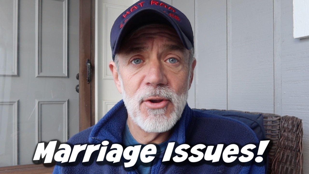 MARRIAGE ISSUES!