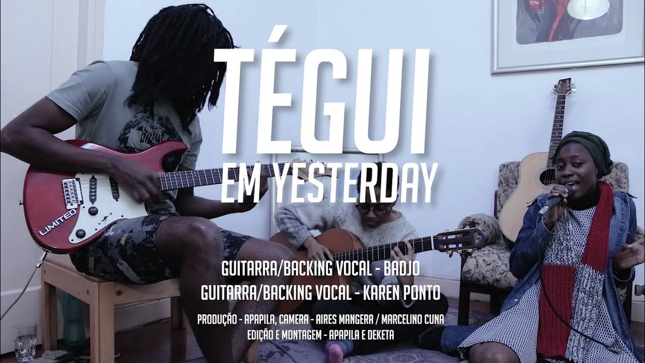 T&Eacute;GUI - YESTERDAY - Sess&otilde;es Espont&acirc;neas