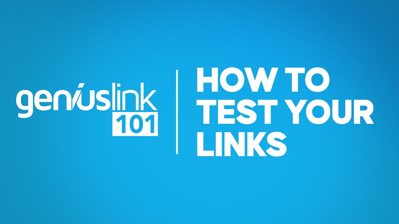 How to Test Your Links