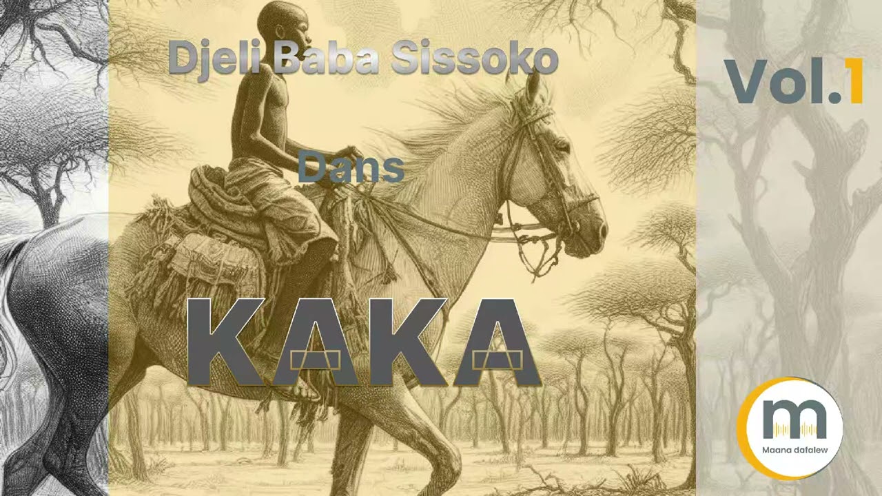Djeli Baba Sissoko Histoire de Kaka vol 1