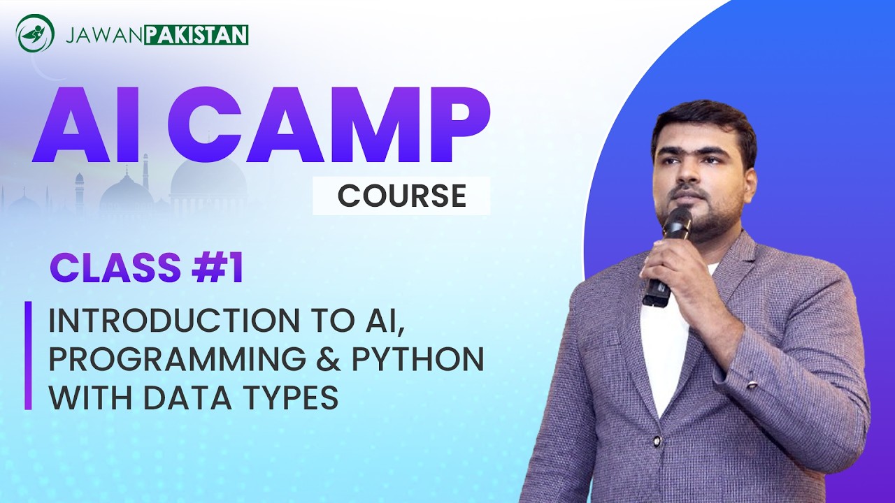 AI Ramadan Camp Class # 1 | Intro to Course | Intro to Programming | Intro to Python with Data Types