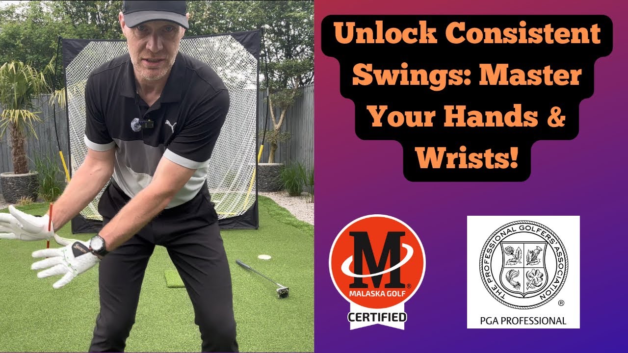 How to Correctly Use Your Hands and Wrists in the Golf Swing for Consistency