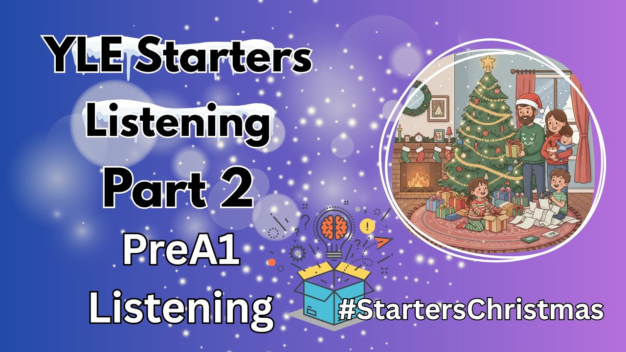 YLE Starters Part 2 - Kim's Christmas
