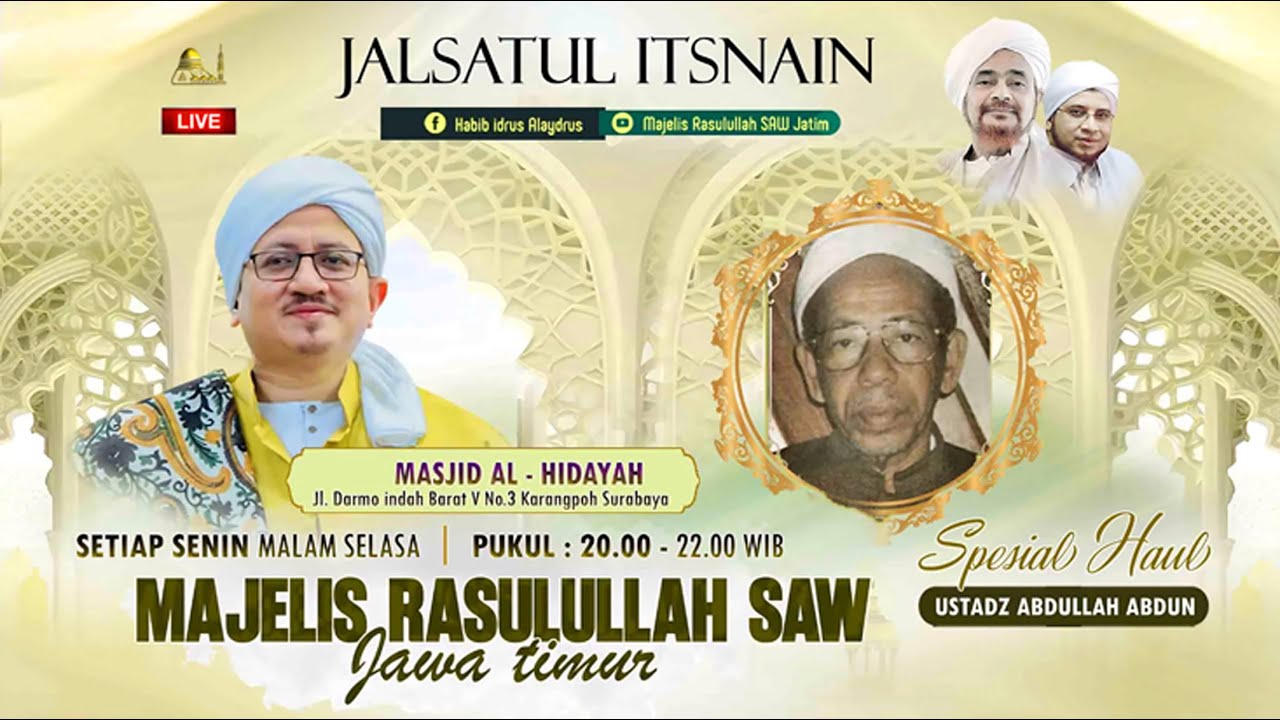 🔴 SIARAN LANGSUNG - JALSATUL ITSNAIN MAJELIS RASULULLAH SAW JAWA TIMUR - SPESIAL HAUL - 11/08/2025
