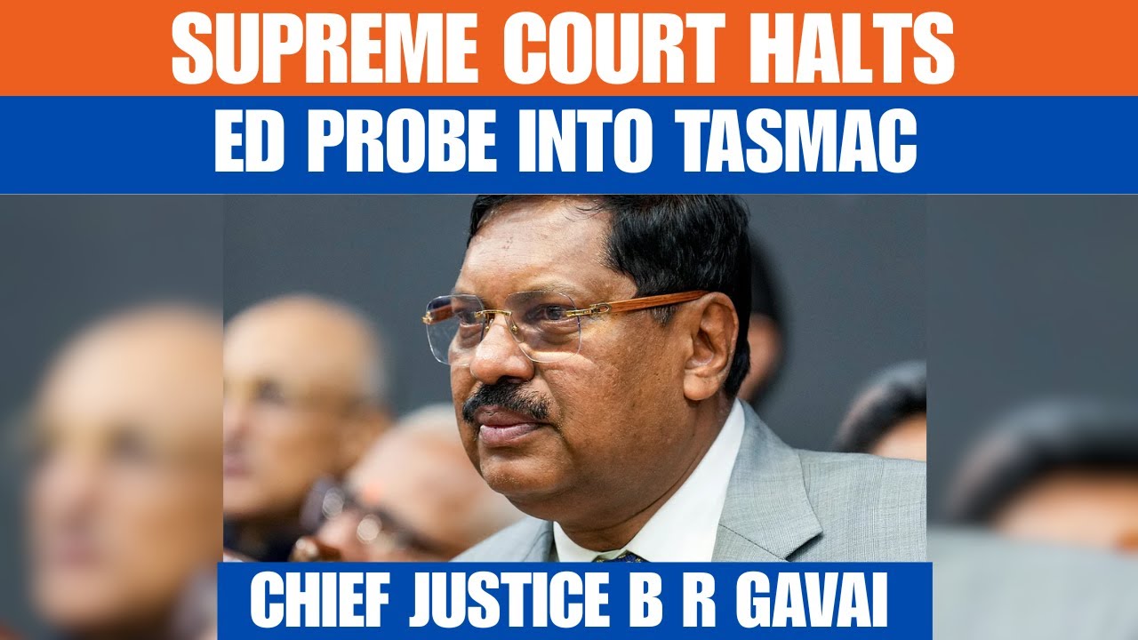SC Halts ED Probe into TASMAC, Says Agency &lsquo;Crossing Limits&rsquo; and Violating Federal Structure | News9