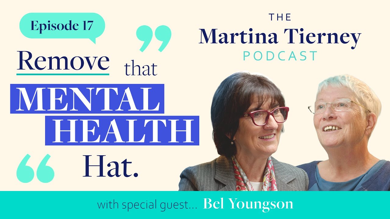 17. Remove That Mental Health Hat | Dr Bel Youngson, Retired Stroke OT & PhD in Diabetes
