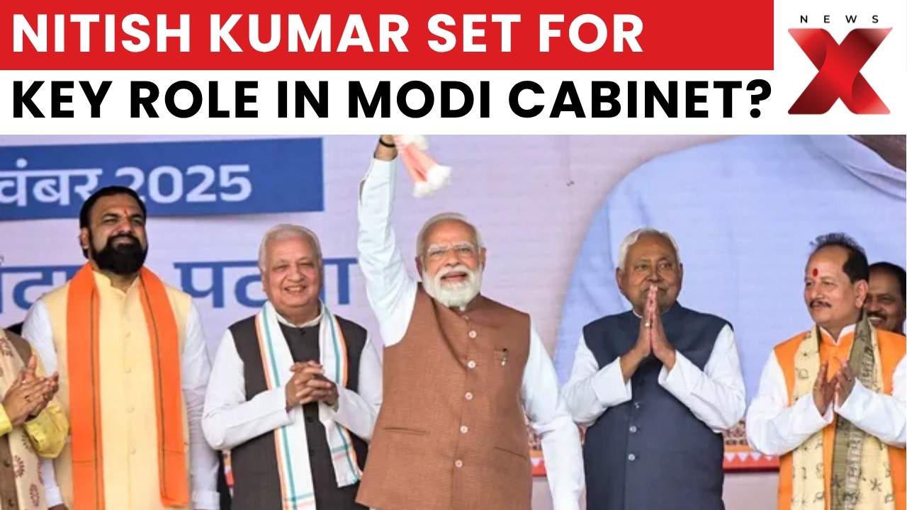 Modi Cabinet Meeting: Nitish Kumar Likely to Get Senior Cabinet Berth : Sources | NewsX
