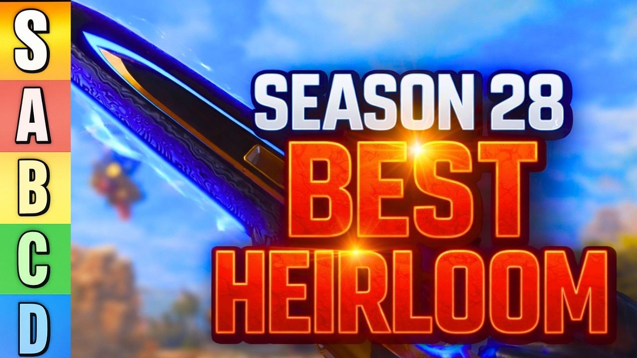 RANKING the BEST & WORST HEIRLOOMS &ndash; Apex Legends Season 28 Tier List!