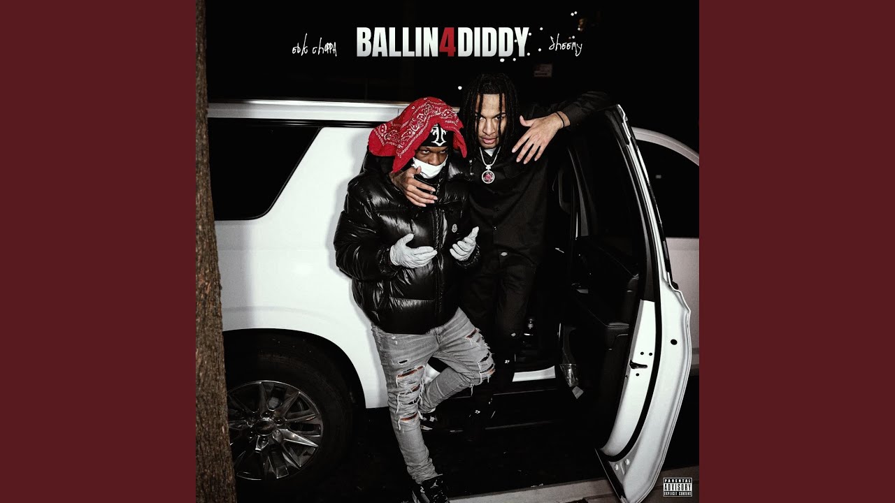Ballin4Diddy (feat. Ebk Choppa)