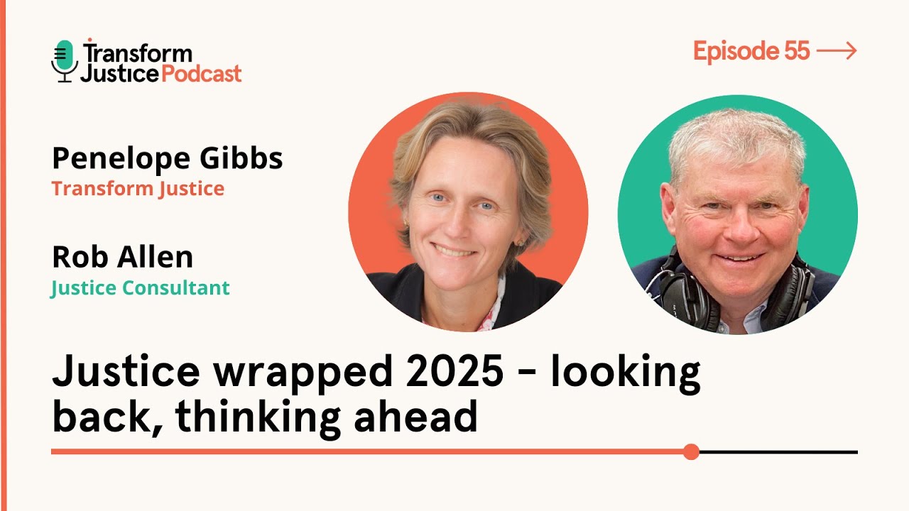 Ep55: Justice wrapped 2025 - looking back, thinking ahead