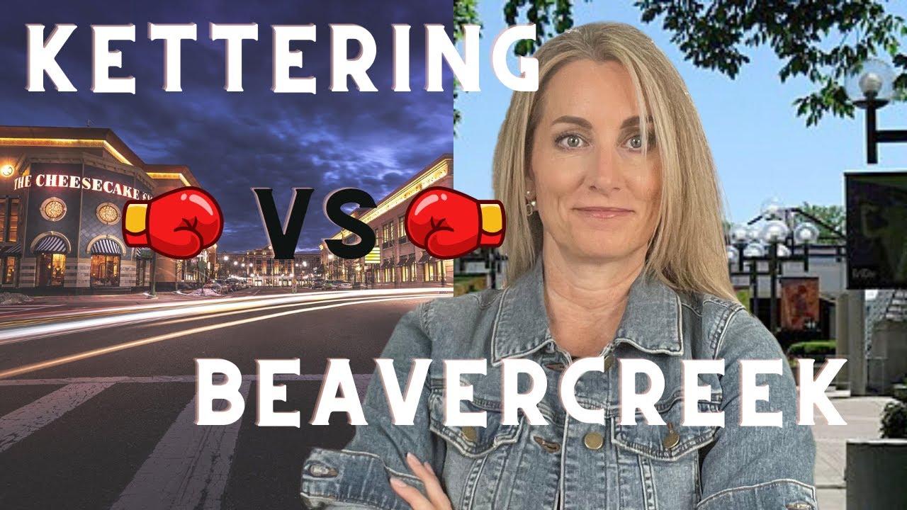 Beavercreek vs Kettering: Which is Better?