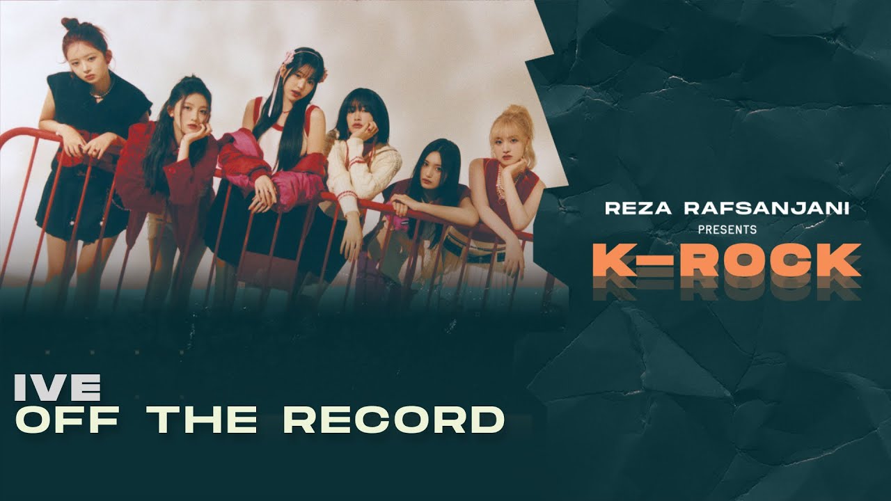 IVE (아이브) - Off The Record (Rock / Band Version)