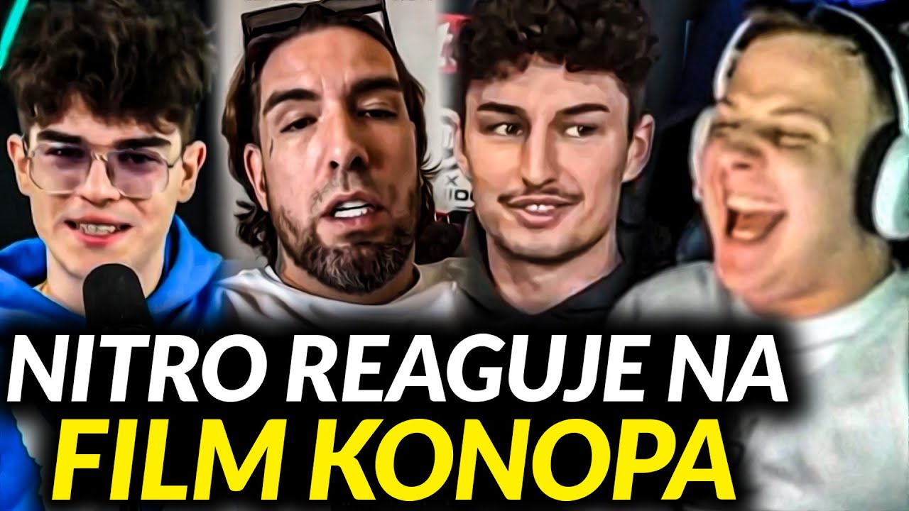 NITRO REAGUJE NA FILM KONOPA (DUBIEL, SENTINO, GIMPER, LILMASTI)