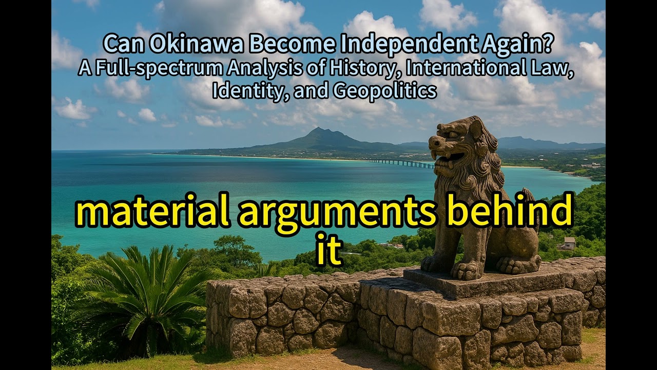 Can Okinawa Become Independent Again?