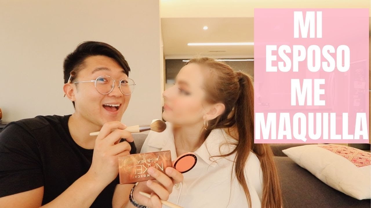 MI ESPOSO ME MAQUILLA😂