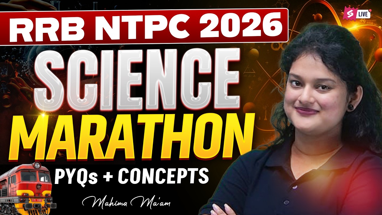 RRB NTPC 2026 | RRB NTPC Science Class | NTPC SCIENCE Marathon by Mahima Ma'am