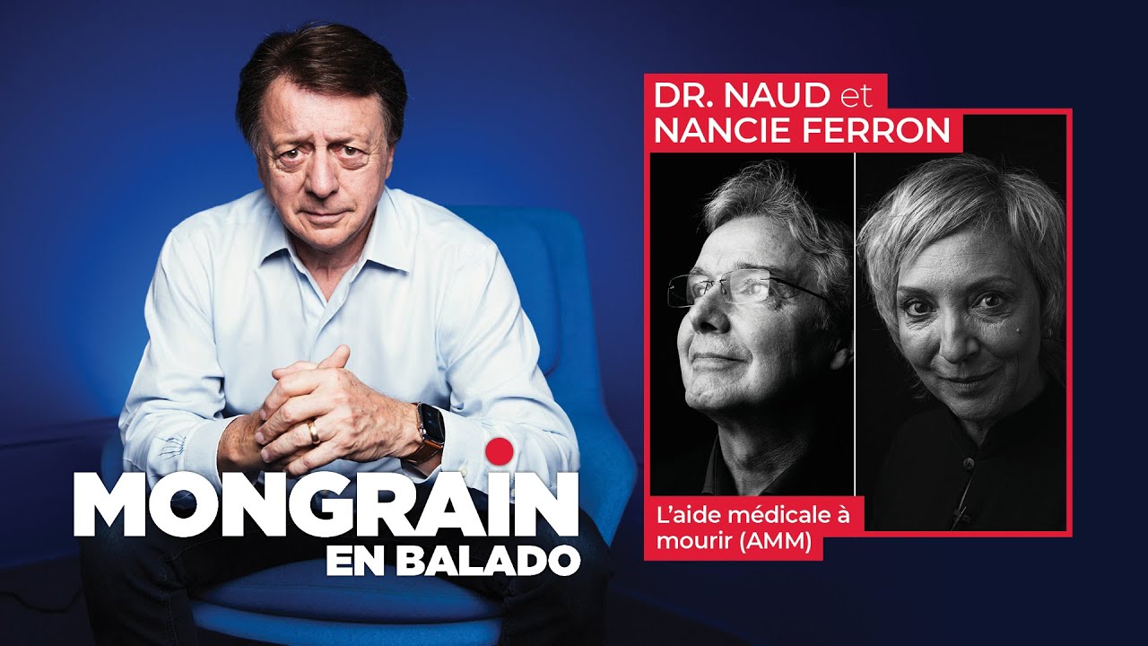 Episode 8 | L'AIDE MÉDICALE À MOURIR - Mongrain en balado