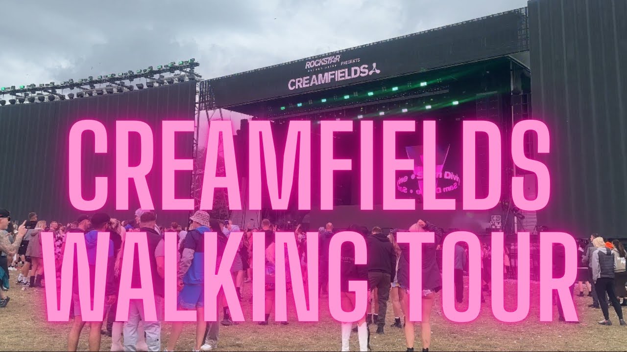 Creamfields walking tour of venue