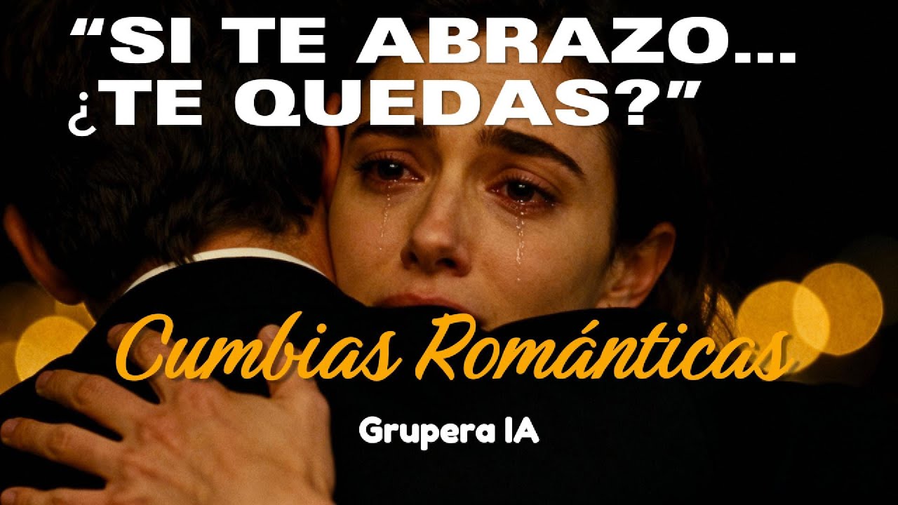 💥 SI TE ABRAZO, ¿TE QUEDAS? — Una Cumbia Romántica Que Duele Bonito 💔 | Historia Que Te Va a Pegar