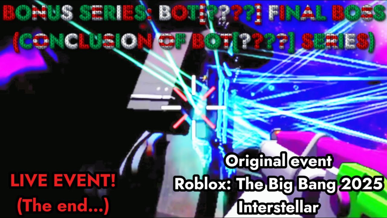 Bonus series: BOT[????] series, After series finale (BOT[????] FINAL BOSS)