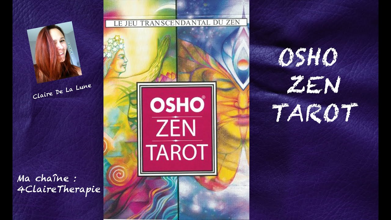 Osho Zen Tarot en français (review, video)