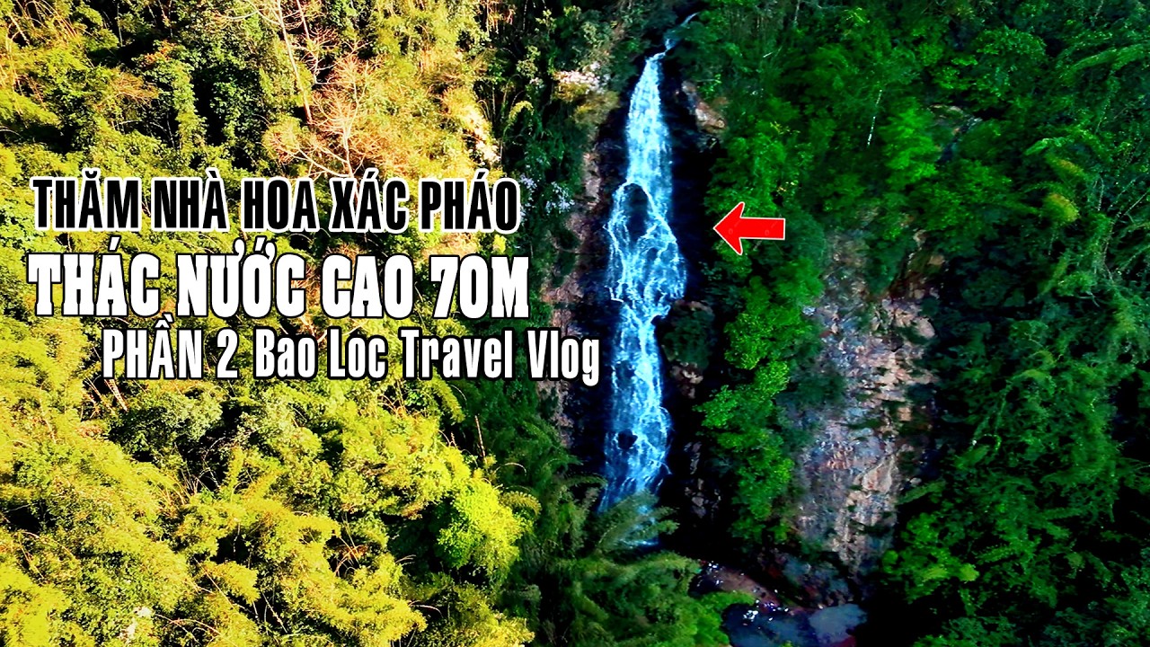 Phượt Núi Đại Bình Phần 2 – Nhà Hoa Xác Pháo Đỏ Rực & Thác Triệu Hải Hùng Vĩ