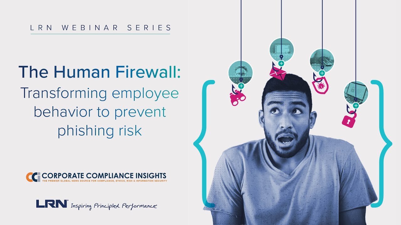 The Human Firewall: Transforming employee behavior to prevent phishing risk
