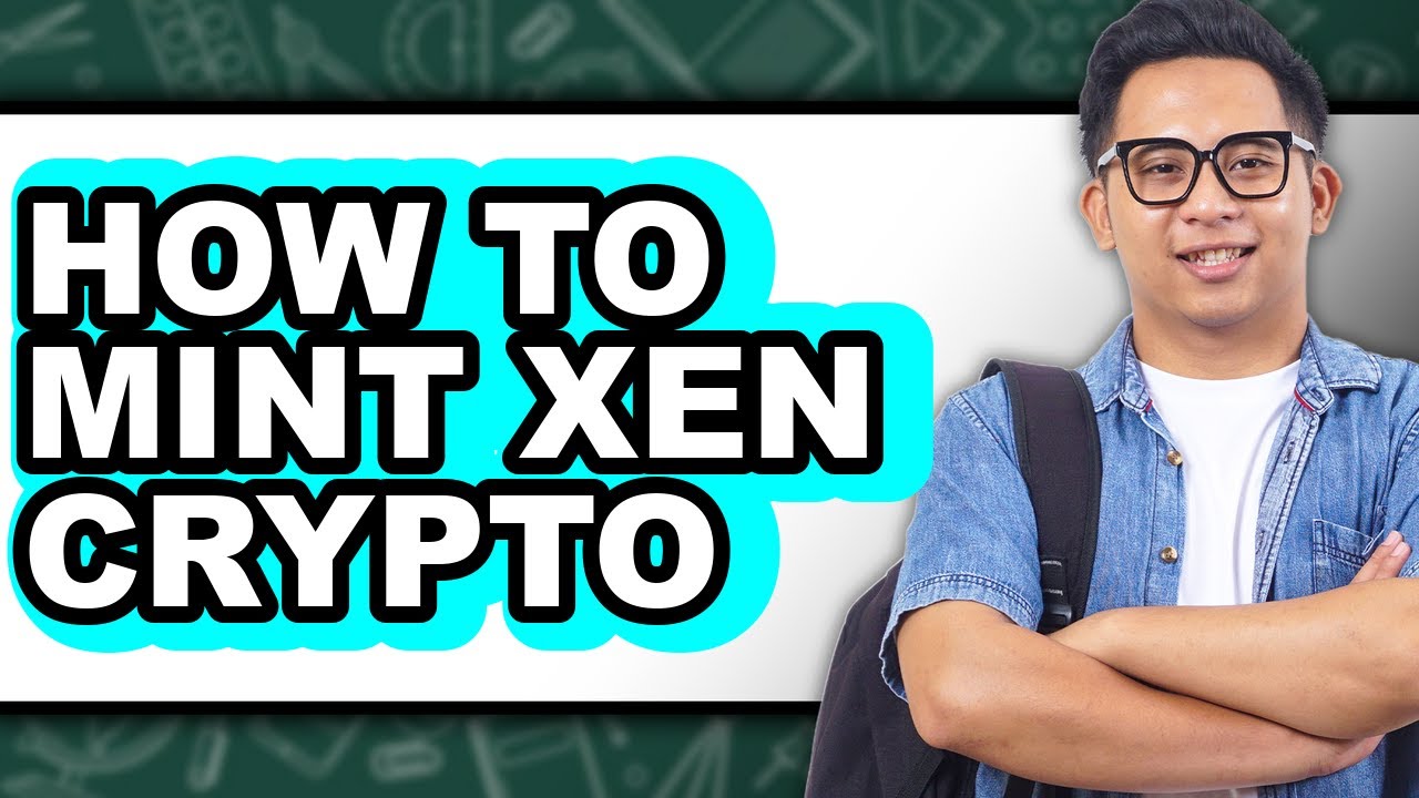 How To Mint Xen Crypto - Step By Step