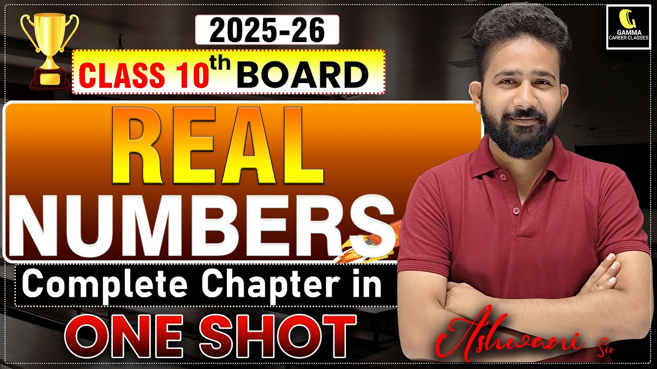 Class 10 REAL NUMBERS One Shot 🔥 Class 10 Maths Chapter 1 | One Day One Chapter