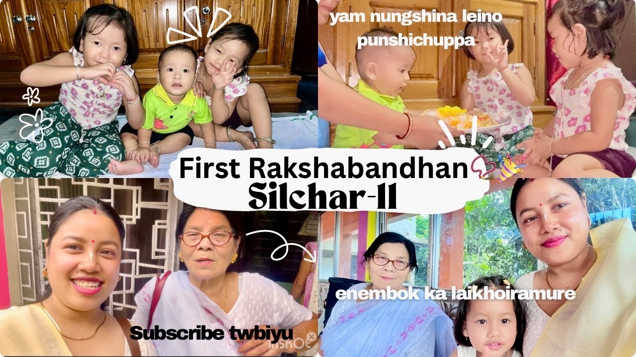 First Rakshabandhan celebration🎉ENMBOK Gi WAHEI 🥰@kanchangineerja2224 #newvlog #silchar 