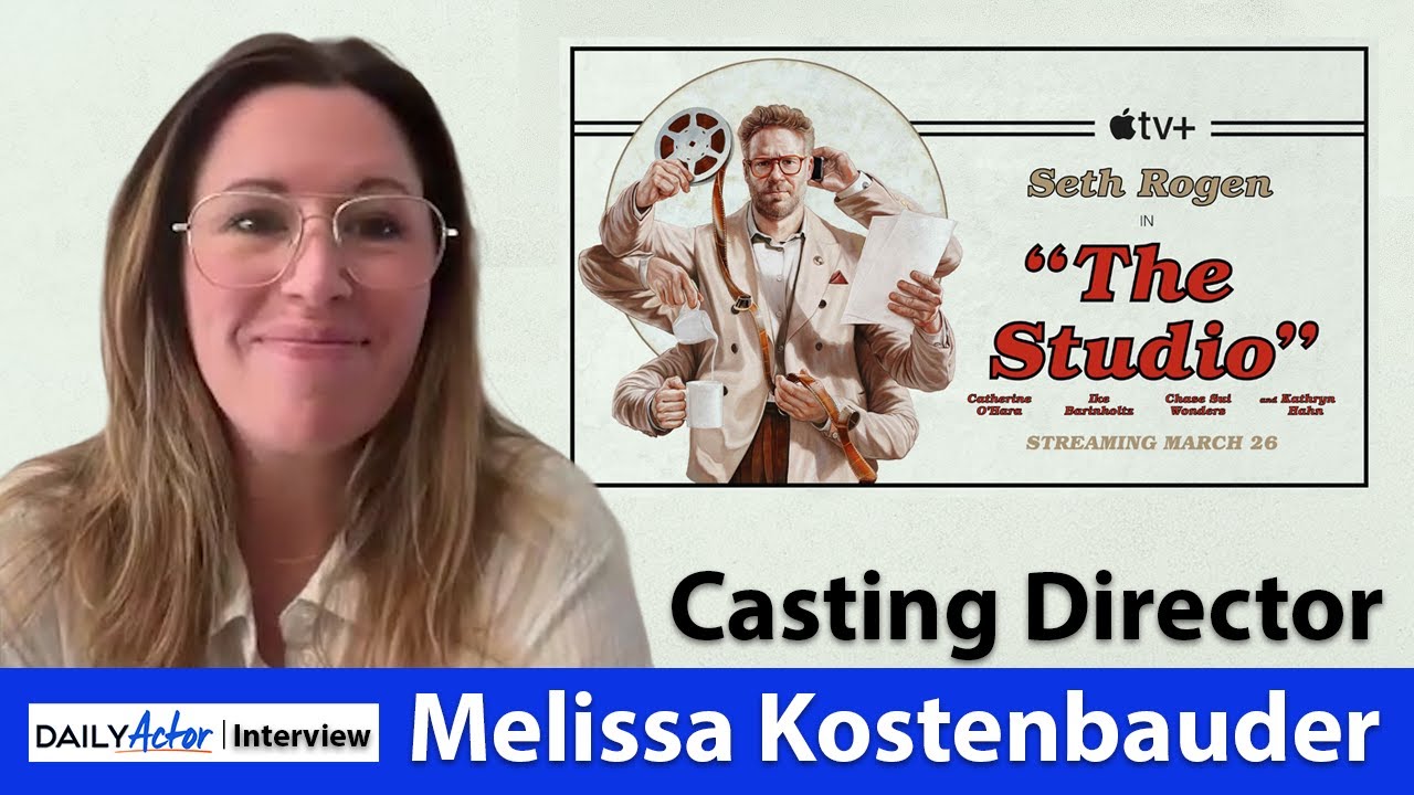 Casting 'The Studio': Melissa Kostenbauder on Casting Big Names, Seth Rogen & Acting Tips