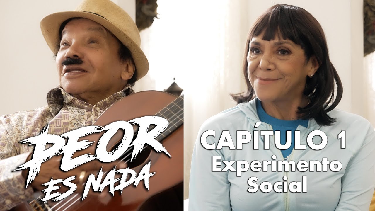 Peor Es Nada - Cap. 01: Experimento Social