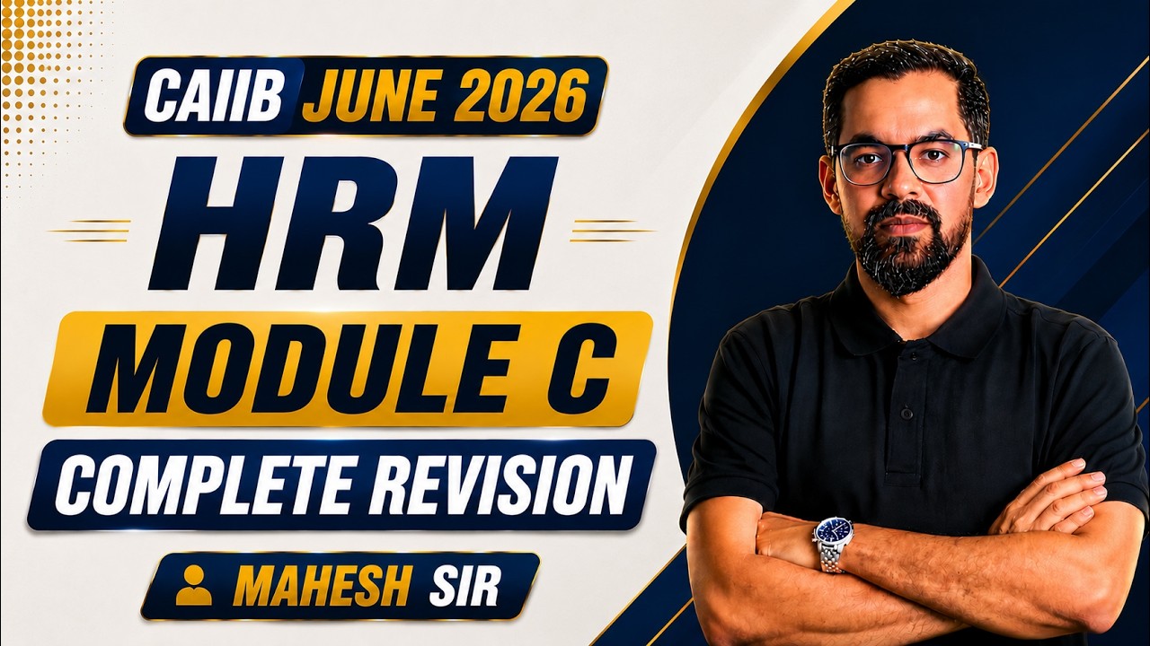 CAIIB HRM Module C Complete Revision | CAIIB HRM Marathon 2026 | CAIIB HRM 2026 By Mahesh Sir