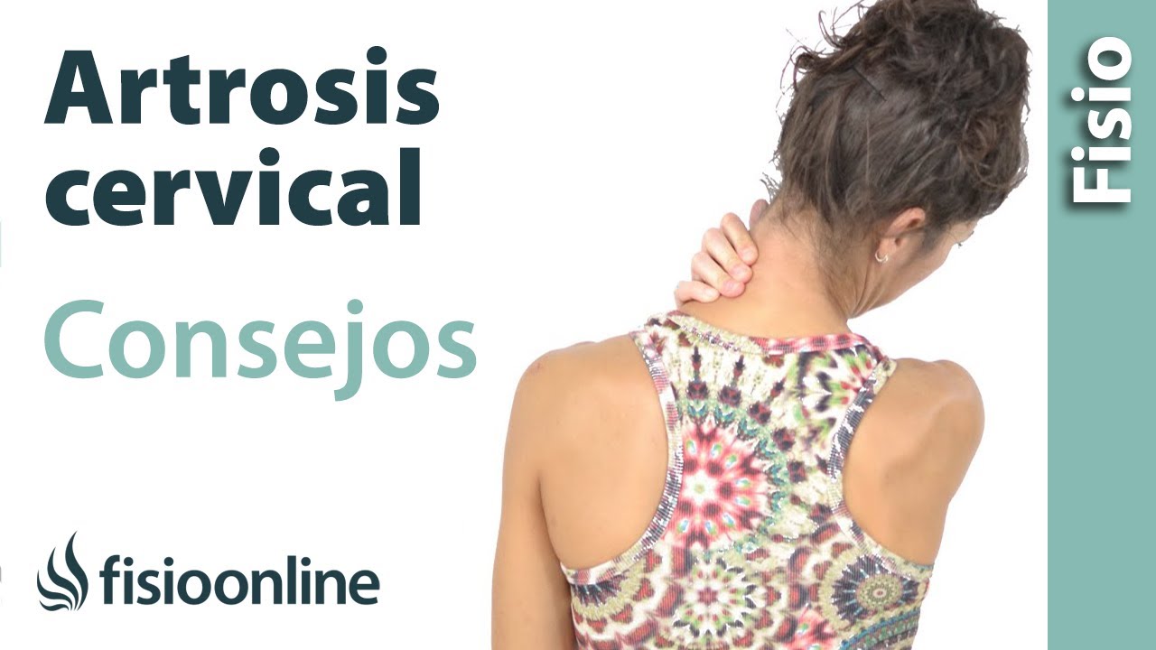 Artrosis cervical - Tratamiento con ejercicios, automasajes y estiramientos