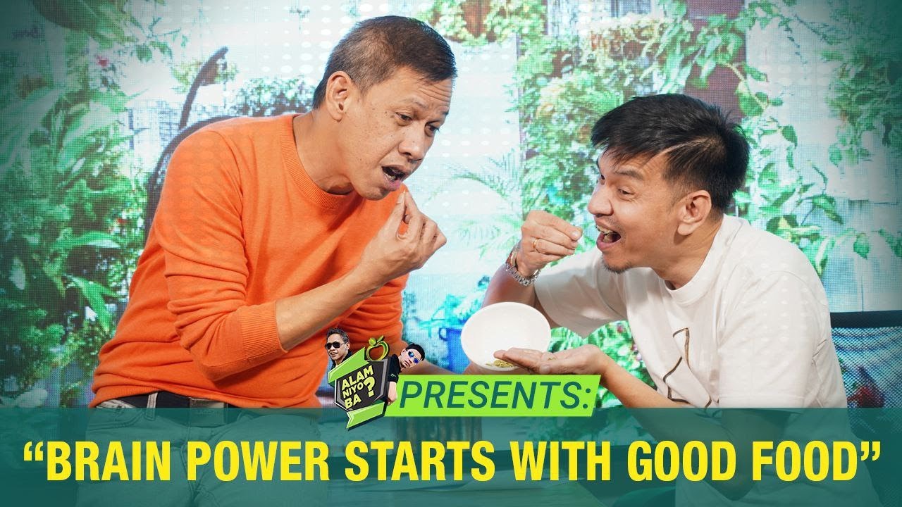 Alam Niyo Ba? Episode 354 | Brain Power Starts with Good Food