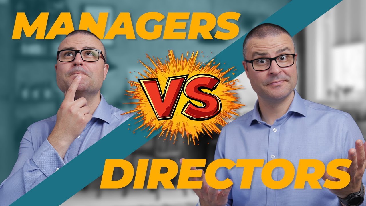 Managers vs Directors