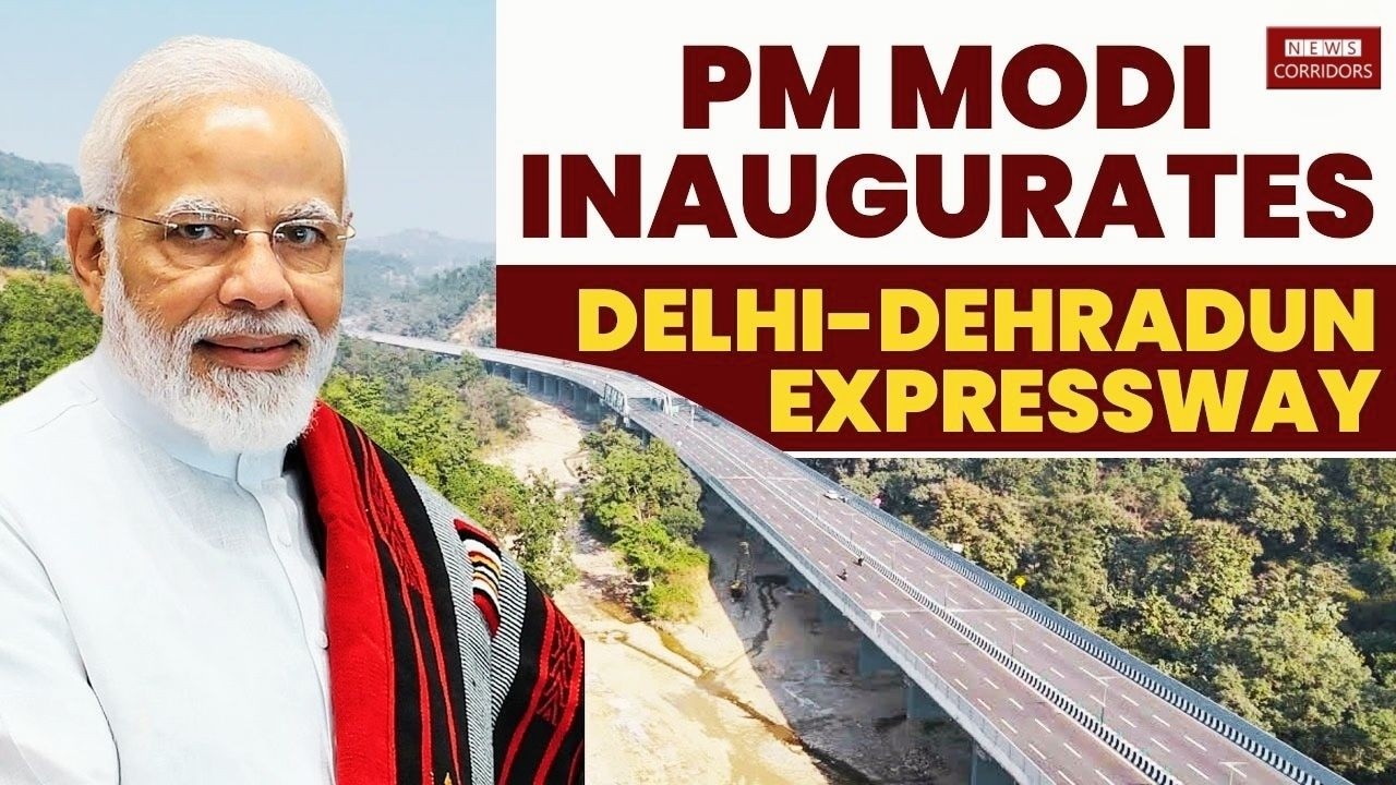 LIVE: PM Modi inaugurates the Delhi-Dehradun Economic Corridor in Dehradun | PM Modi