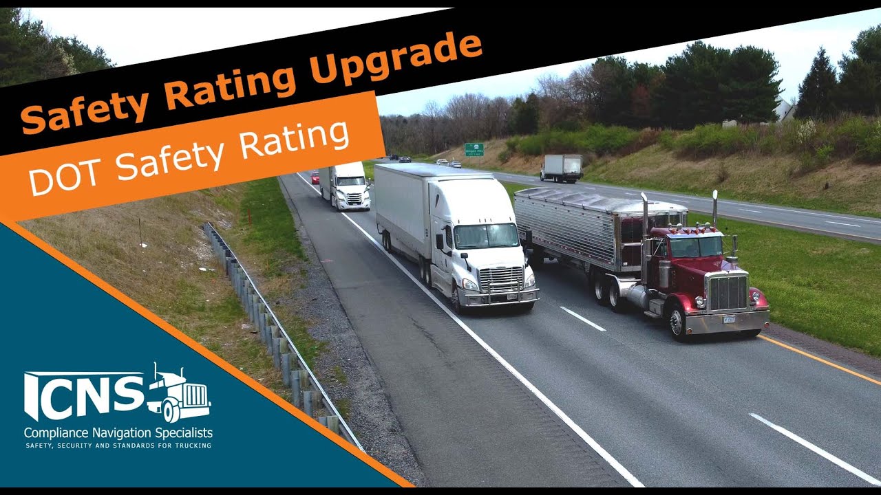 Safety Rating Upgrade | DOT Safety Rating | CNS