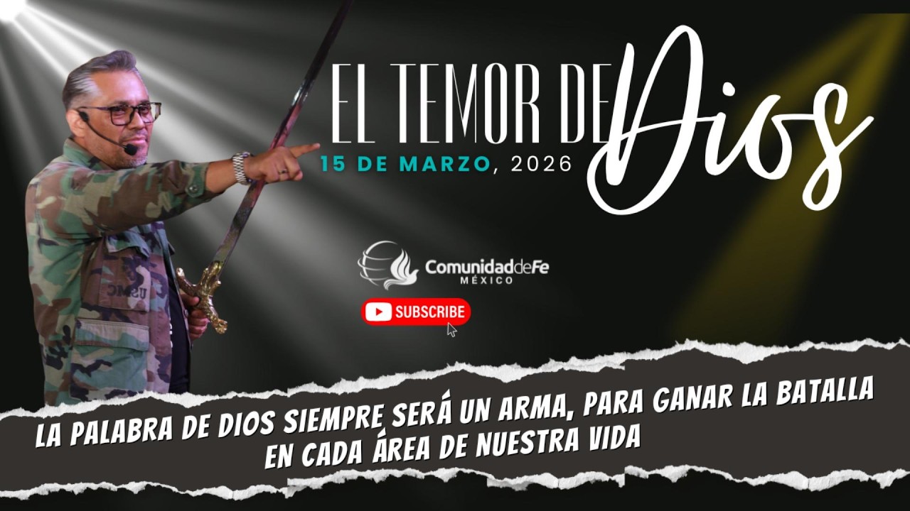 La palabra de Dios siempre será un arma, para ganar la batalla en cada área de nuestra vida-15 marzo
