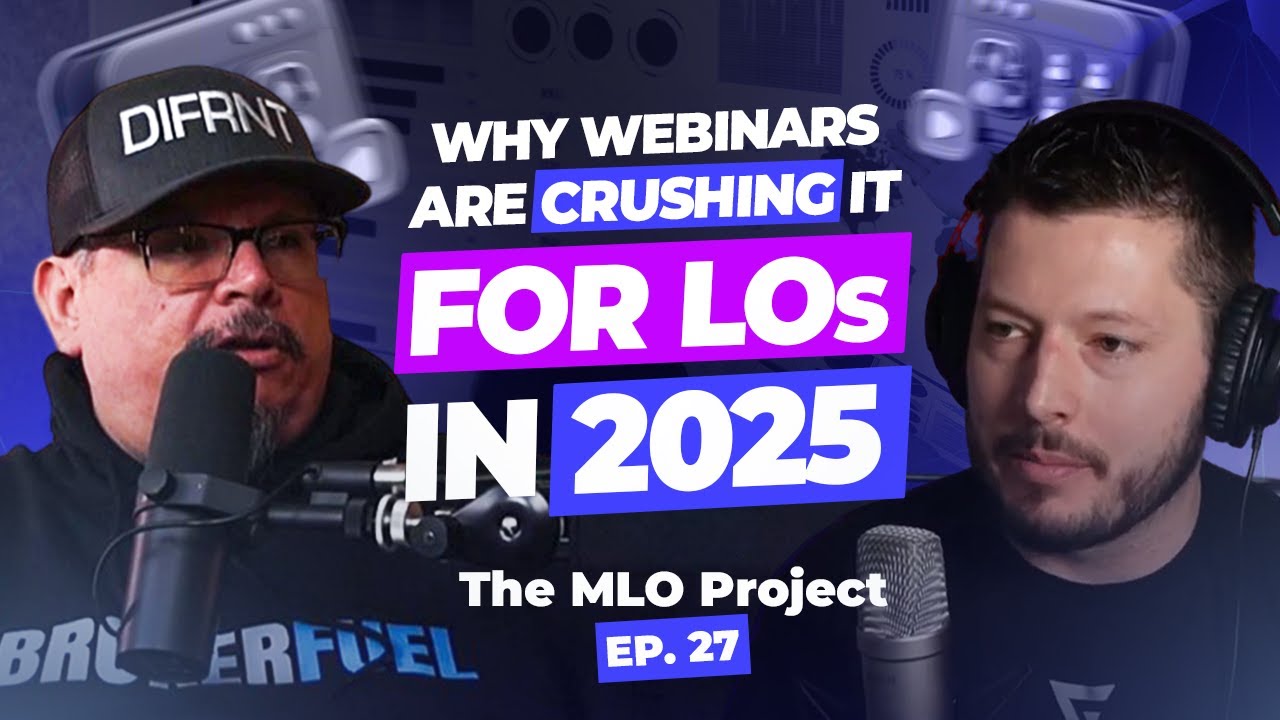 The Webinar Strategy Every LO Should Be Using | MLO Project Episode 27
