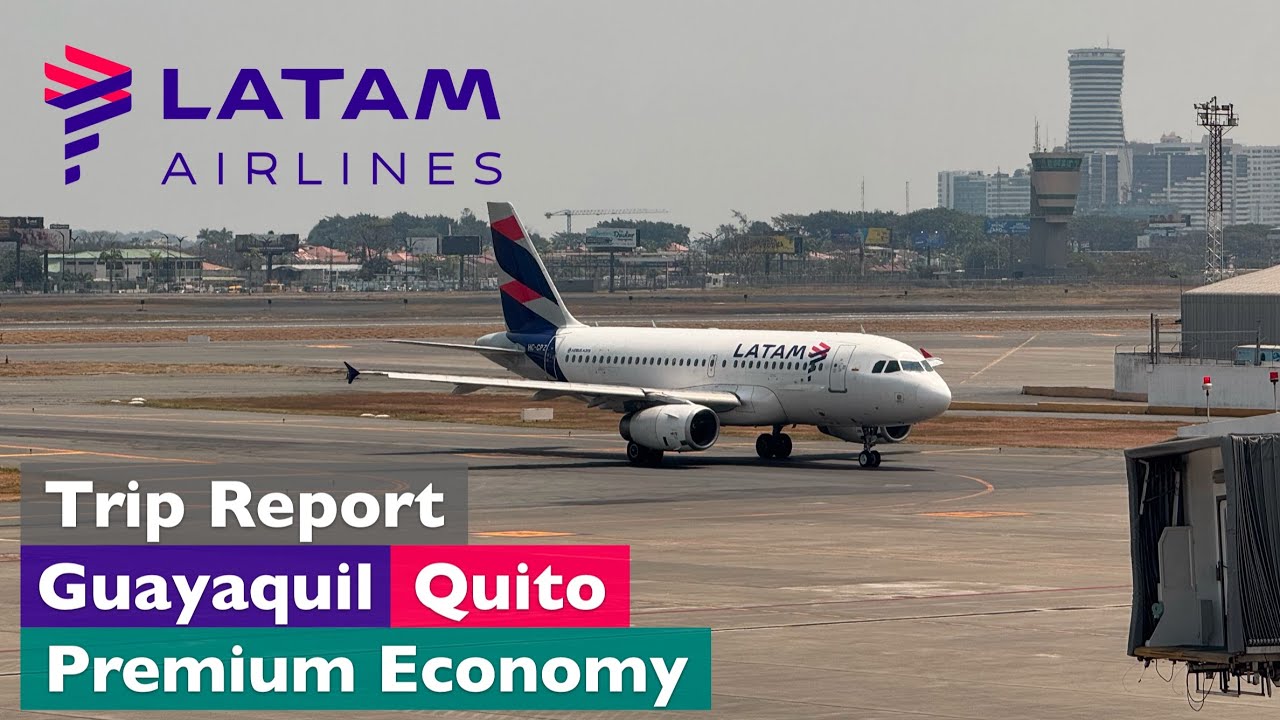 Vuelo de Guayaquil (GYE) a Quito (UIO) • LATAM Airlines • Premium Economy • Trip Report 4K