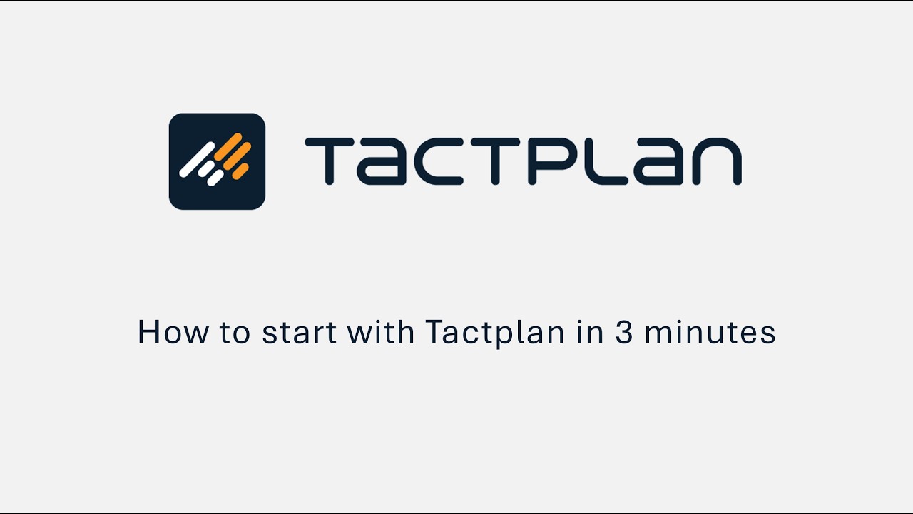 Start with Tactplan for free in 3 minutes