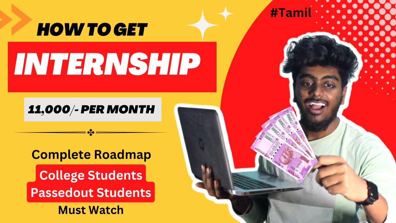 Internship for college students | Rs - 11,000/- Per month | Complete Roadmap - 2023