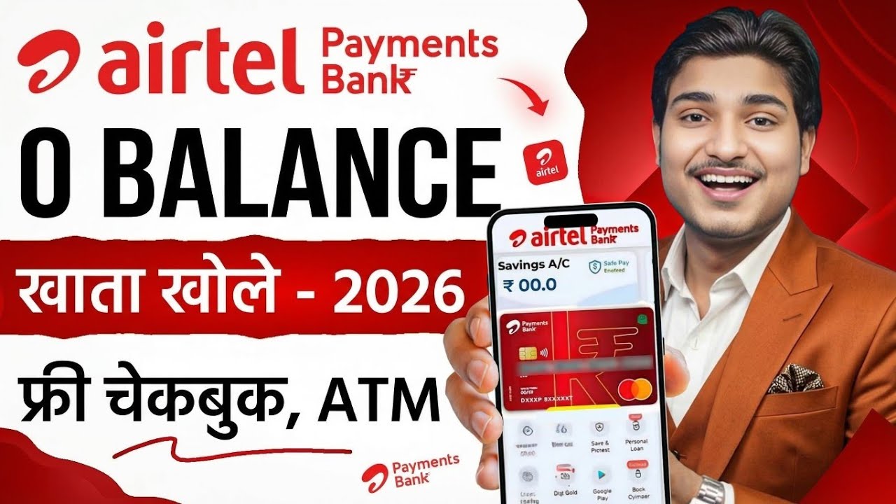 Airtel Payment Bank Account Open | How To Open Airtel Payment Bank Saving Account | Airtel Payments