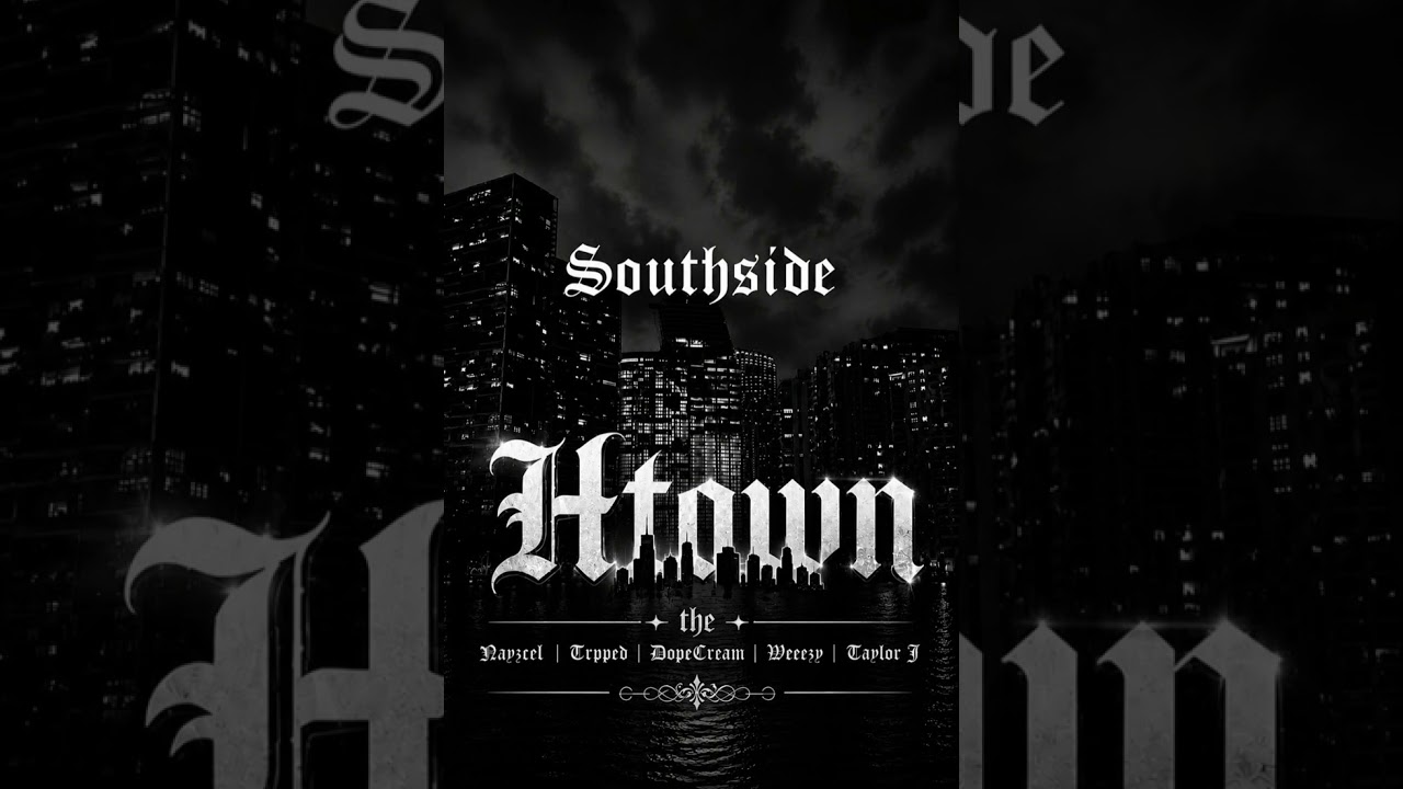 Htown - Southside 