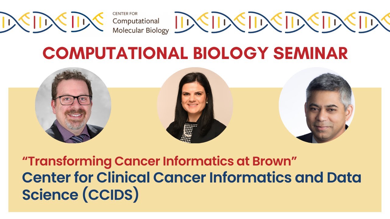 Computational Biology Seminar: Center for Clinical Cancer Informatics and Data Science (CCIDS)