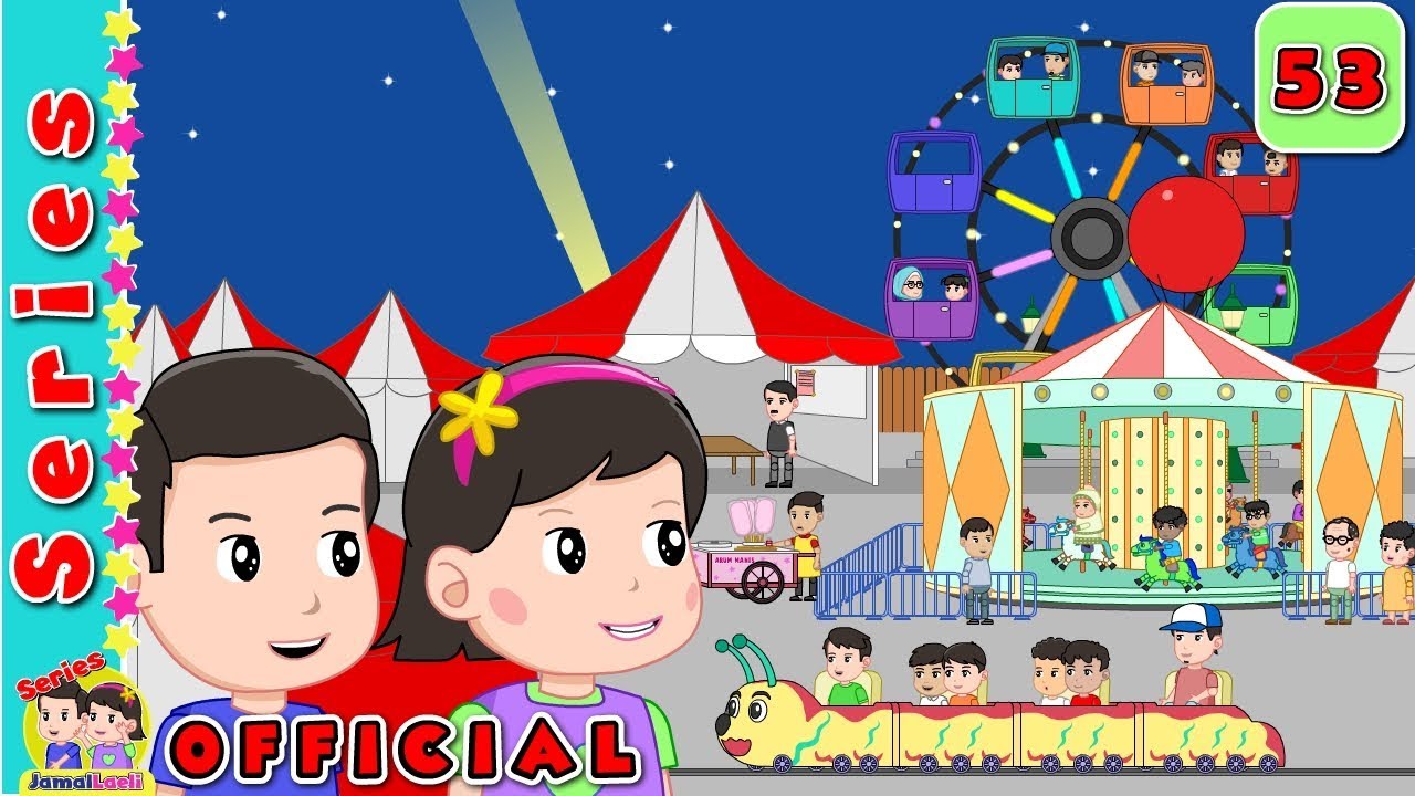 #53 Naik Bianglala#Laeli Ketakutan#Laeli Menangis#Jamal Laeli Series Official