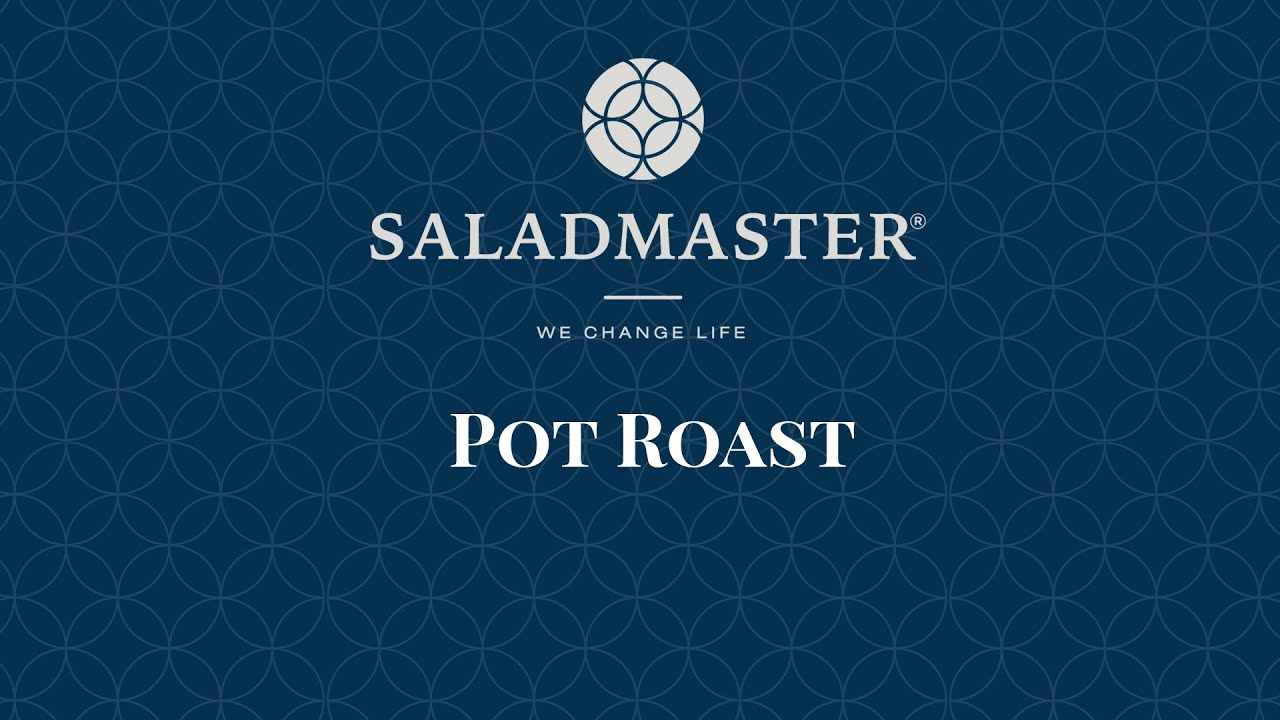 Cooking In Saladmaster: Pot Roast